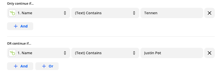 A screenshot showing an interface that reads "Only continue if..." above a series of dropdown menus that show "1. Name" then "(Text) Contains" followed by the typed word "Tennen" in an entry field. A similar setup is shown for a second condition.