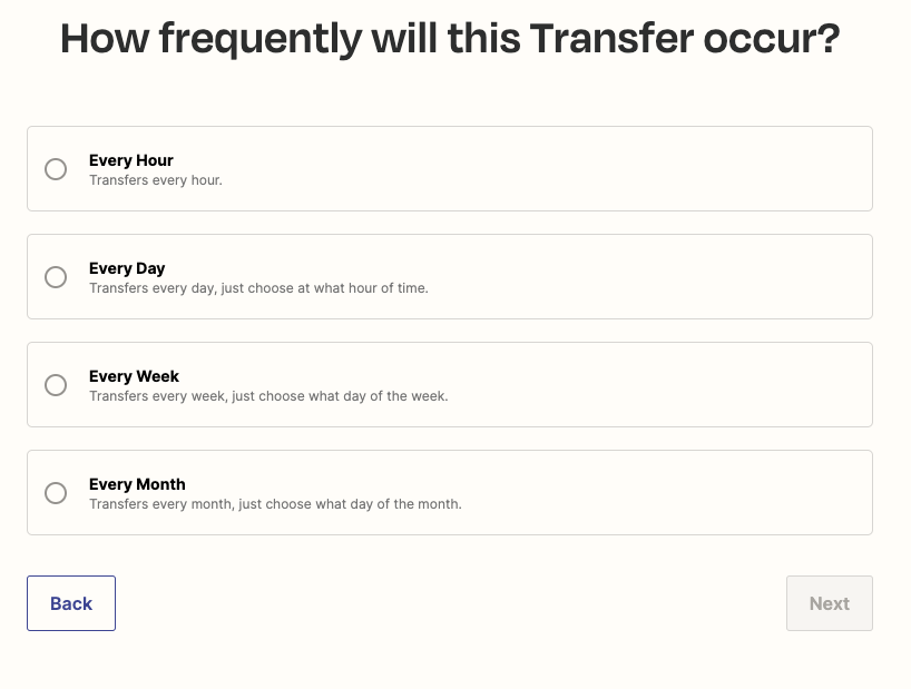 Frequency options for scheduled Transfers. Users can choose hourly, daily, weekly, or monthly.