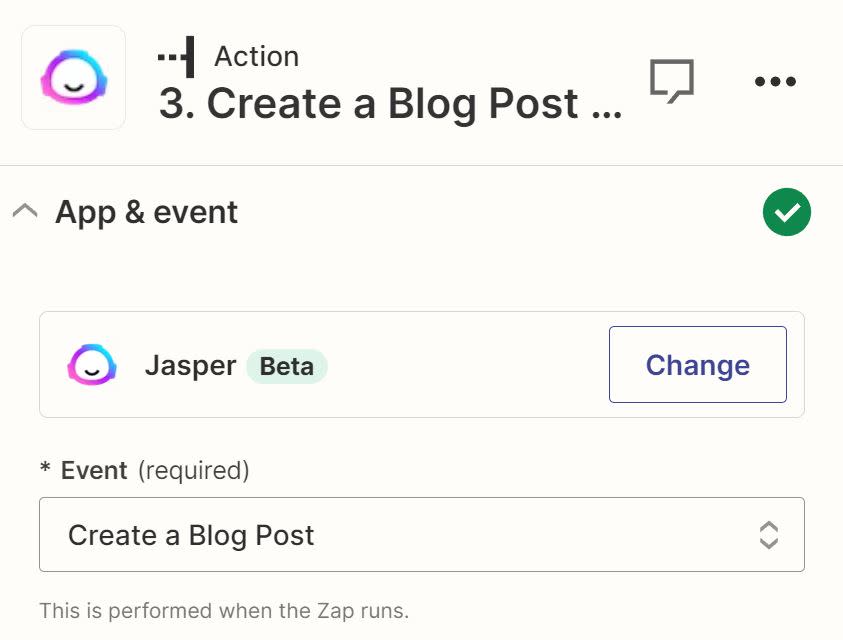 An action step in the Zap editor with Jasper selected for the action app and Create a Blog Post selected in the Event field.