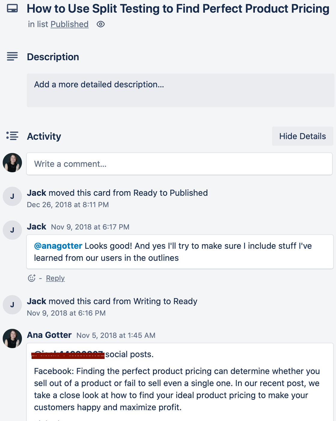 The comment feature on Trello