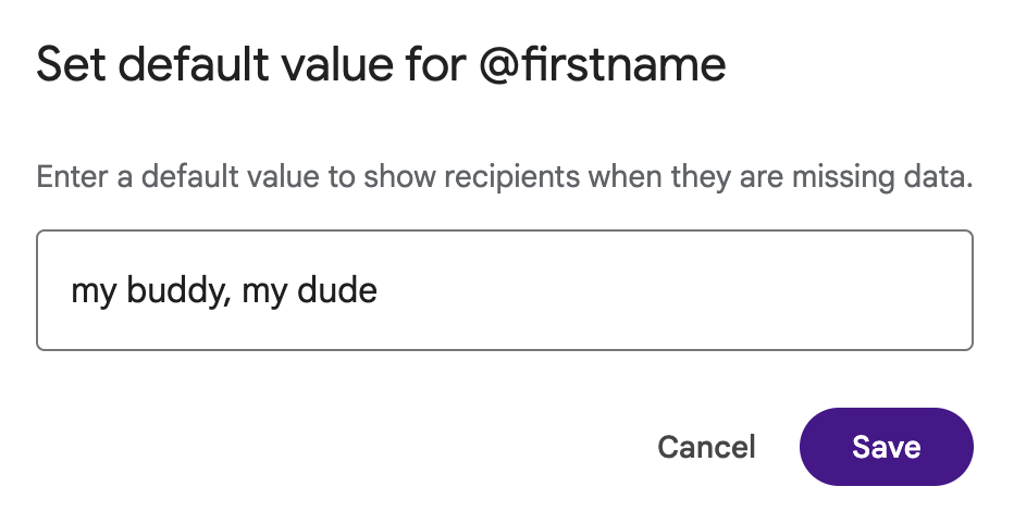 Text box with a default value entered for the first name merge tag. 