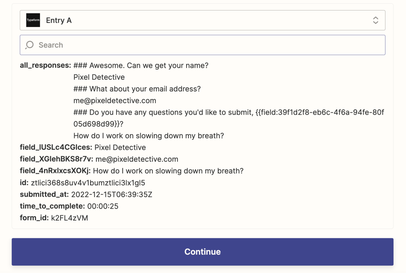 A test screen that shows the responses from a form.