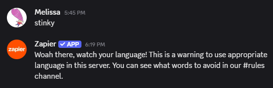 A Discord user posts "stinky," then receives a warning posted from Zapier to watch their language.