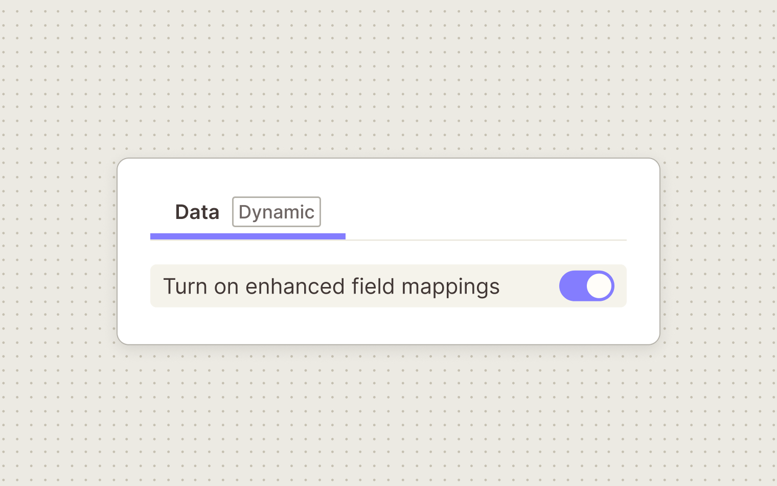 Illustration of the Data tab, marked Dynamic, in the Zapier field mapping dropdown, above the Turn on enhanced field mappings toggle switched on.