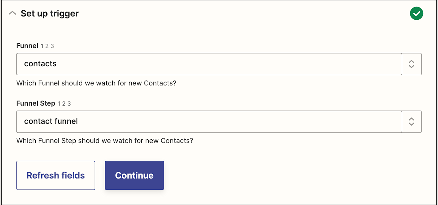 The trigger setup menu with fields labeled Funnel and Funnel Step with a purple Continue button.