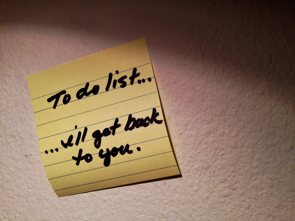 To-Do List We’ll Get Back To You
