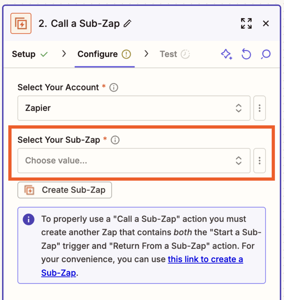 A configuration screen showing account selection (set to "Zapier") and a highlighted dropdown to "Select Your Sub-Zap" with a "Create Sub-Zap" button below, along with instructions explaining that you need to create a Sub-Zap containing both "Start a Sub-Zap" trigger and "Return From a Sub-Zap" action to use this feature.