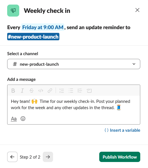 A weekly check-in automation in Slack