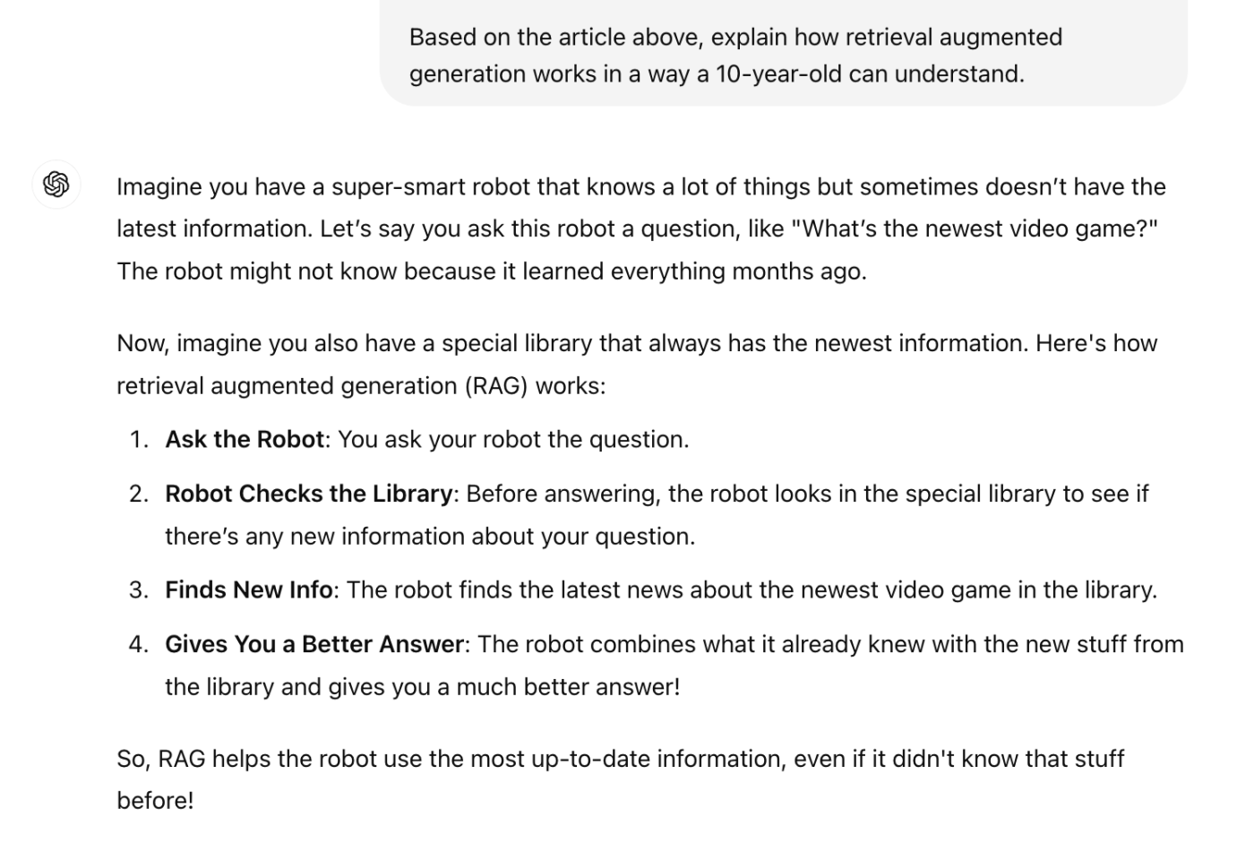 ChatGPT conversation with a simplified explanation of how retrieval augmented generation works.