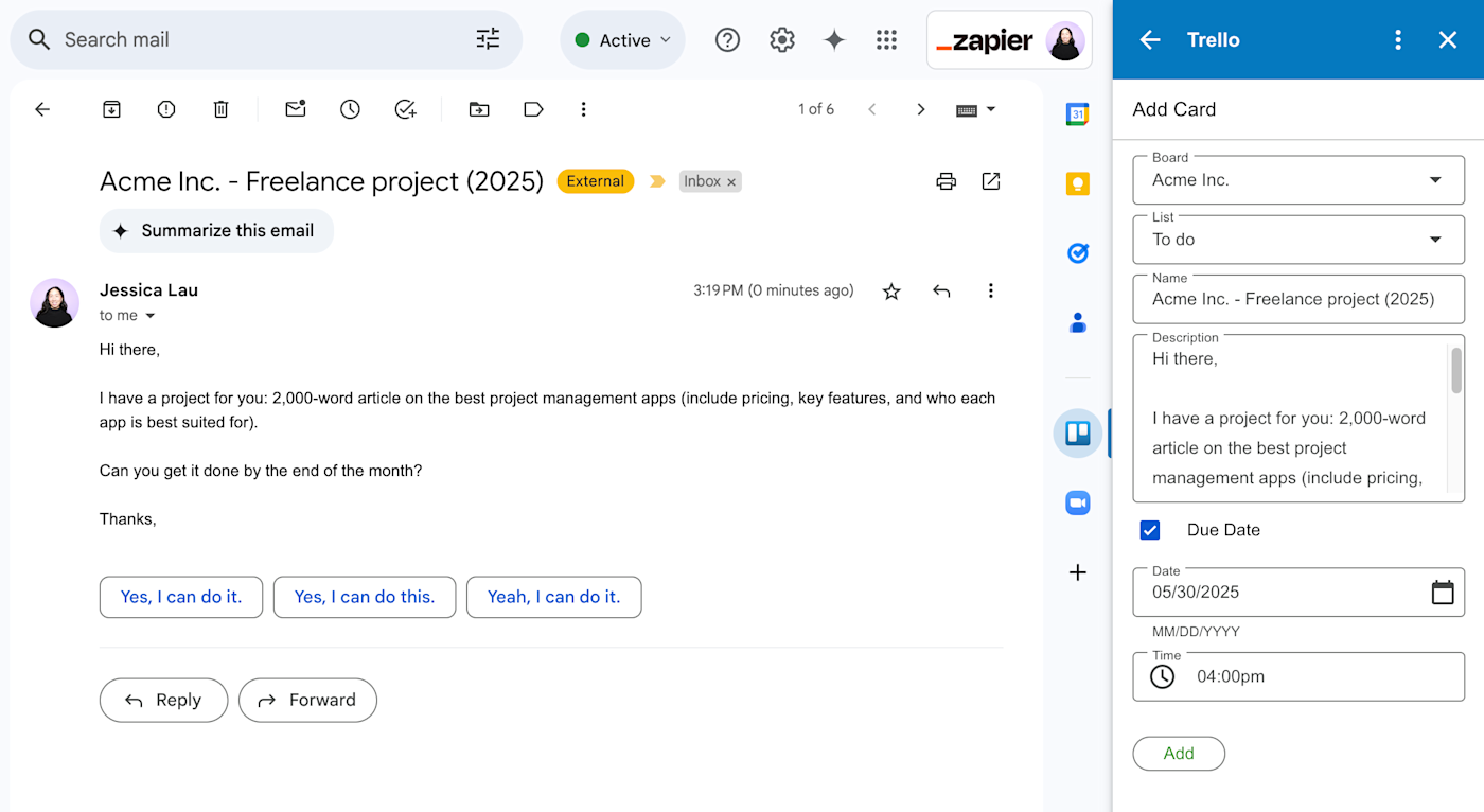 Trello for Gmail add-on in Gmail. 