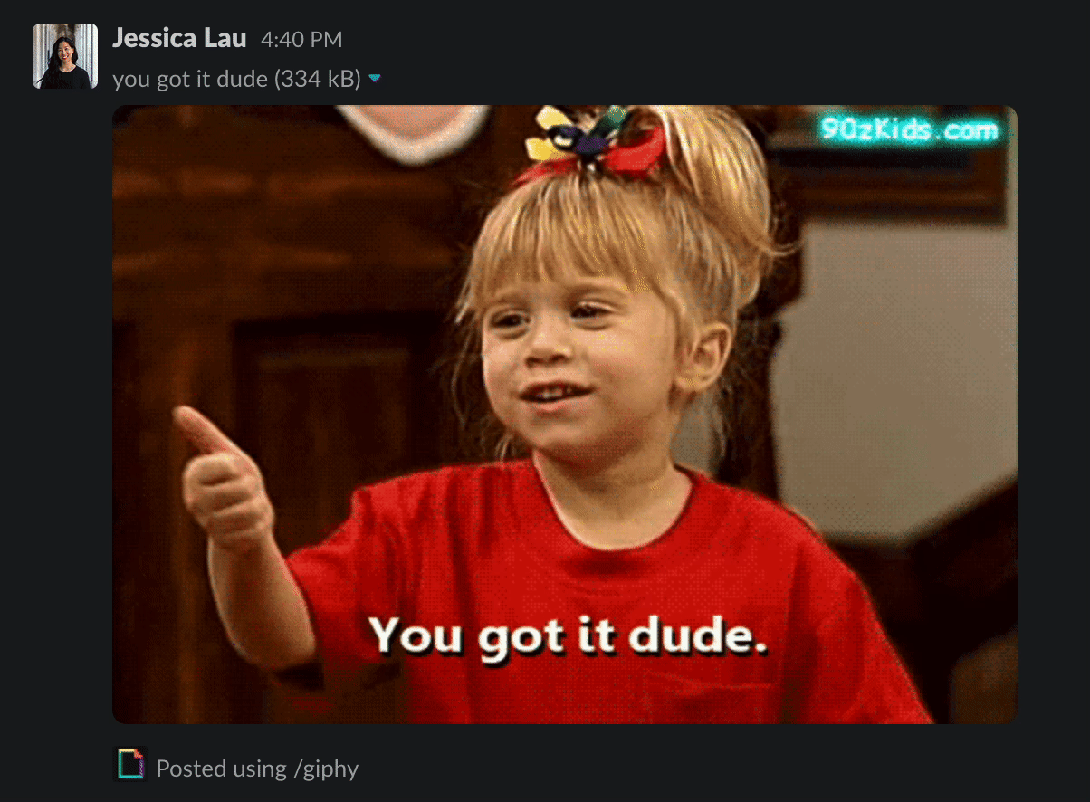 A GIF of Michelle Tanner from the TV show Full House giving a thumbs up. There's text overtop the GIF that reads "You got it dude."