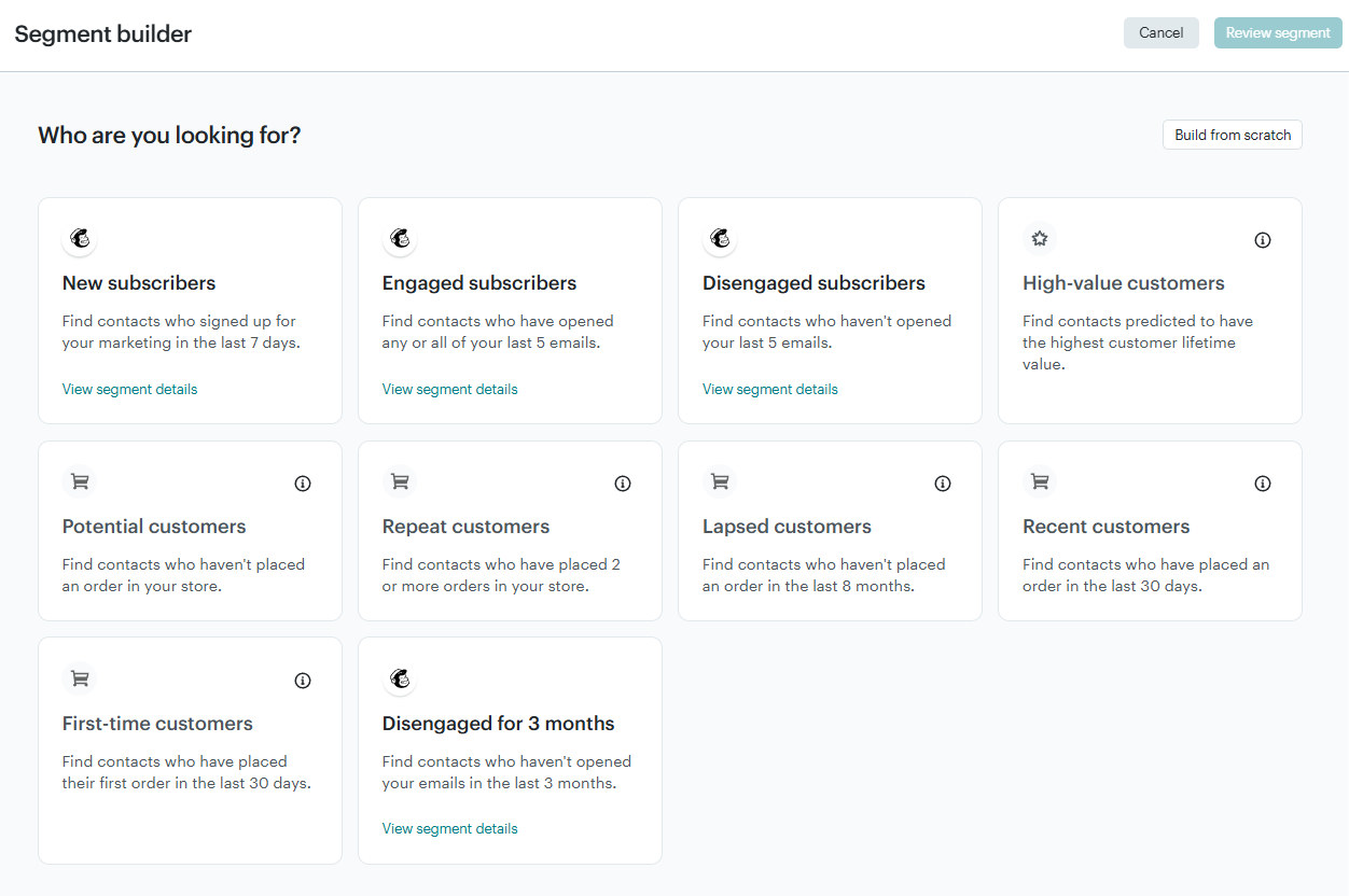 Mailchimp's pre-built segments in the segment builder