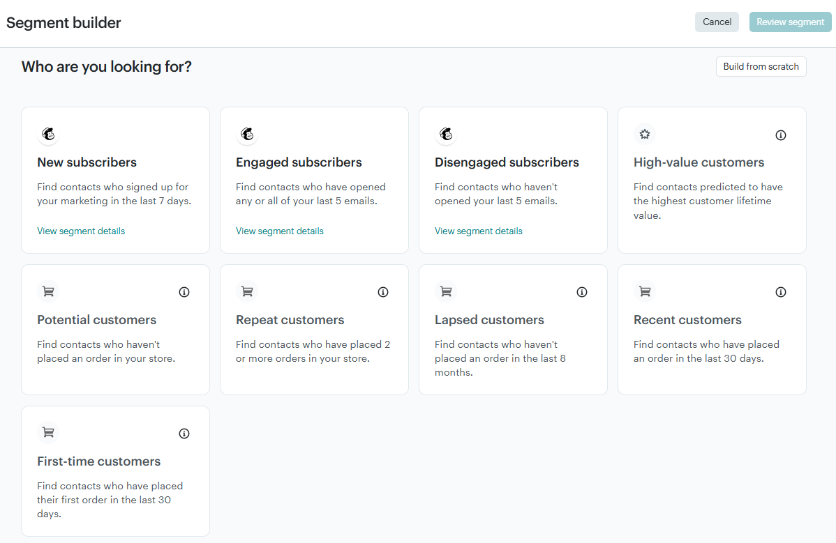 Mailchimp's pre-built segments in the segment builder