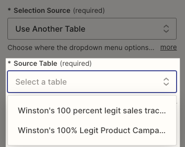 Select the source table for the dropdown field. 
