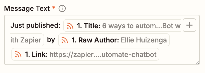 A Message Text field with "Just published: Title by Raw Author Link" added to the field.