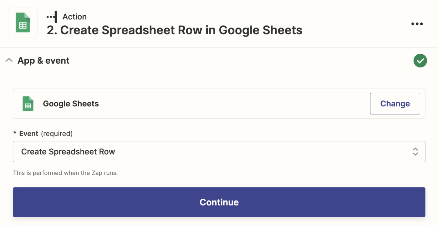 An action step in the Zap editor with Google Sheets selected for the action app and Create Spreadsheet Row selected for the action event.