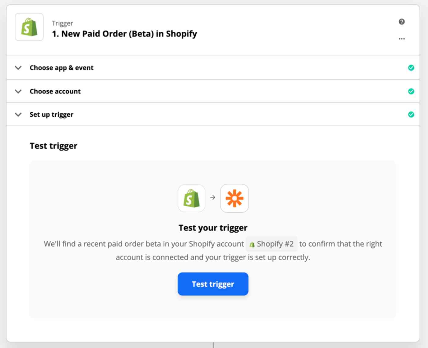 f95c8dedb5e3b37b4fa572403ad659eb New Trigger set-up page: 1. New Paid Order (Beta) in Shopify