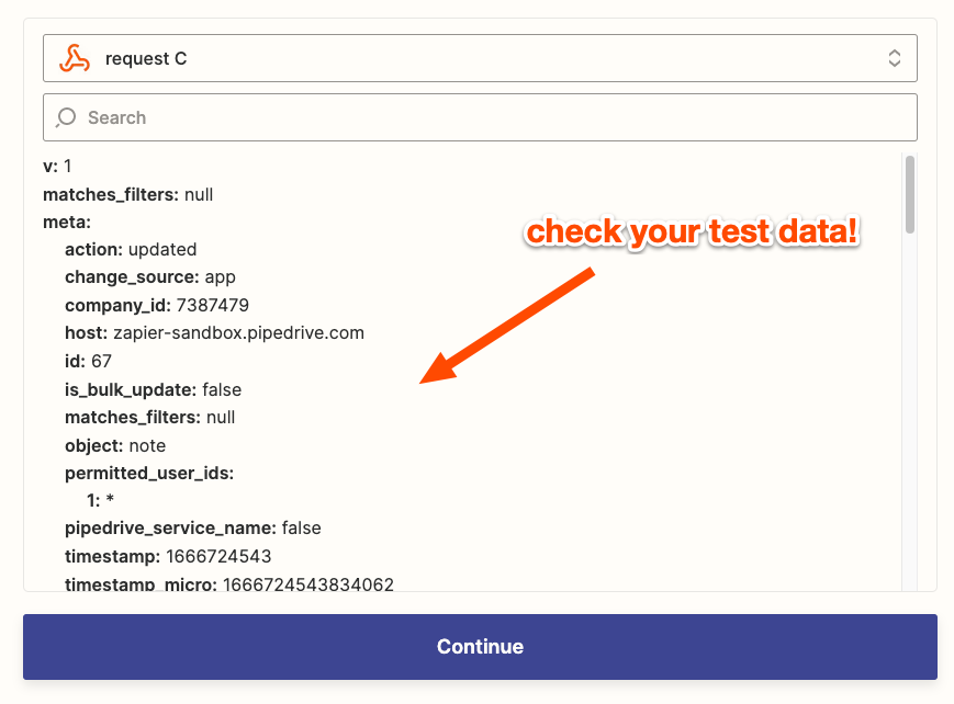 A list of test data is shown above a purple "Continue" button with an orange arrow pointing to the data with the text "check your data!"