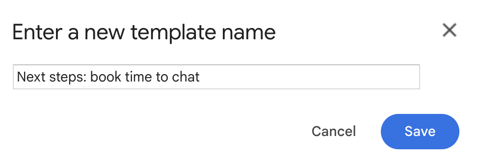 Window in Gmail with a field to enter a new message template name. 