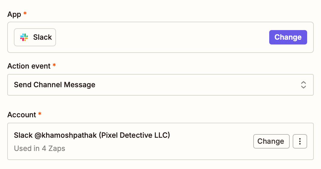 A window with fields for selecting an app and action event and connecting an account. Slack and Send Channel Message are entered in the first two fields respectively, and the writer's Slack account is shown as connected.