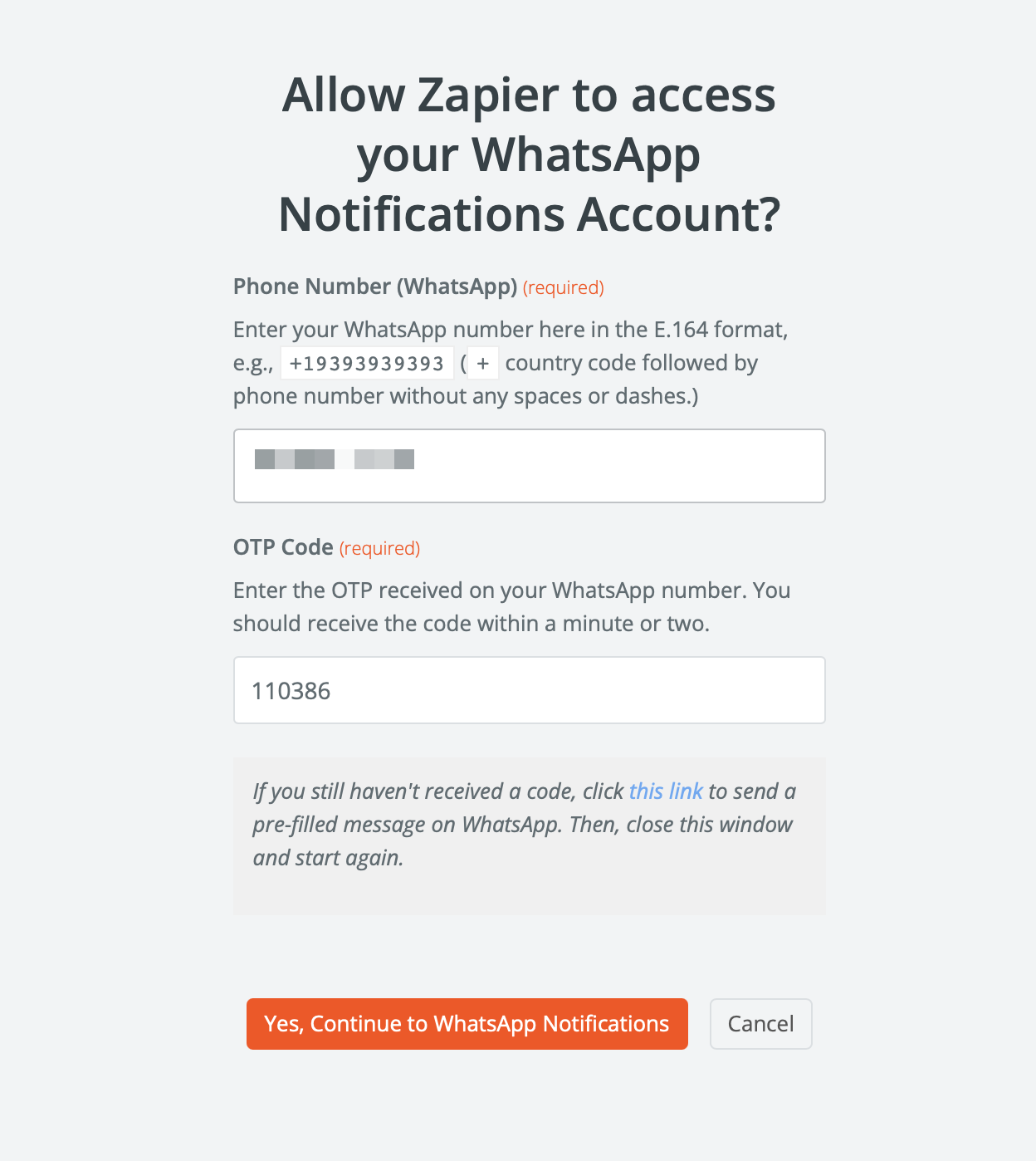 A modal asking the user to allow Zapier to access their WhatsApp Notifications account, with fields for entering a phone number and OTP code and buttons to cancel or continue.