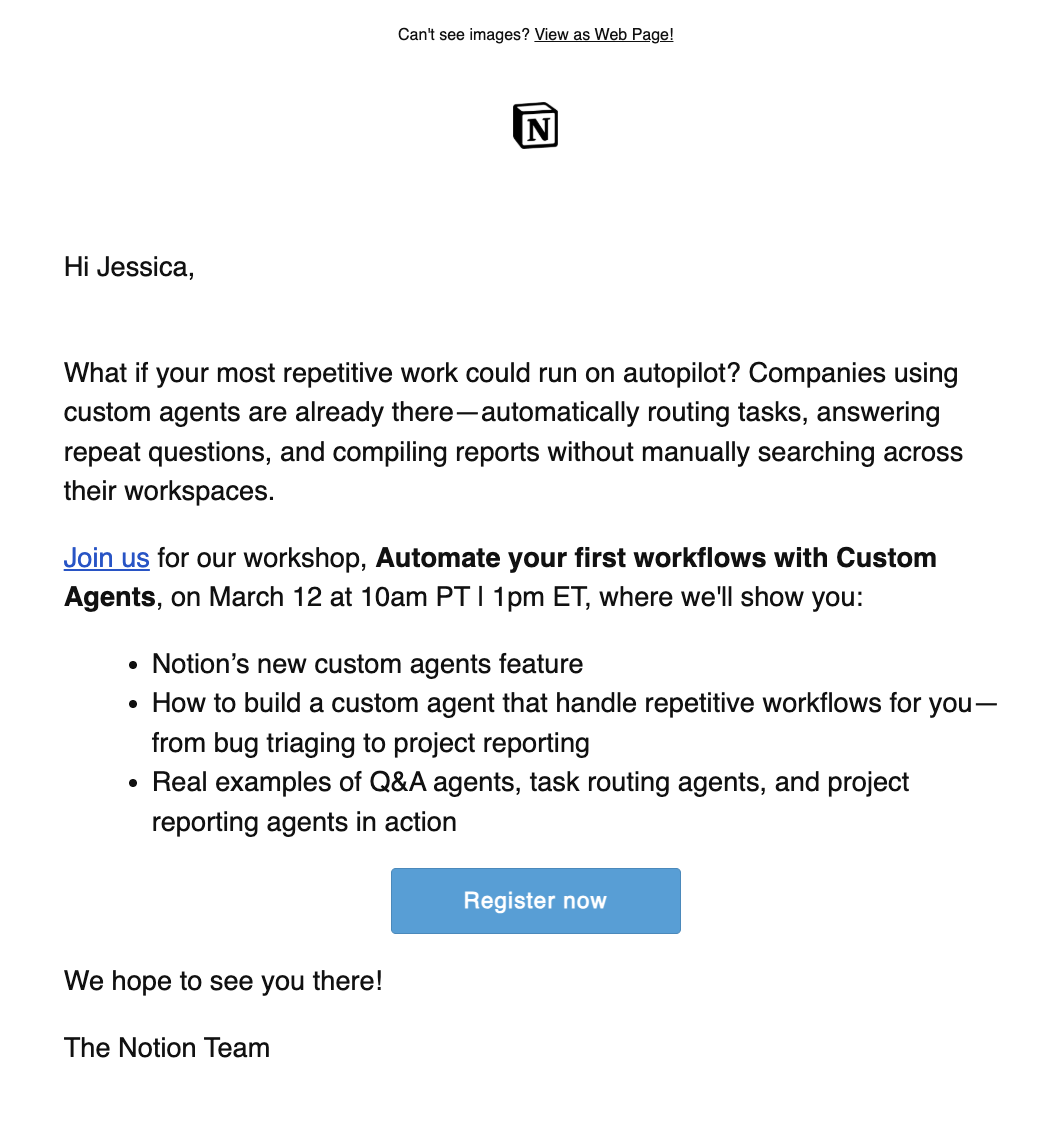 Email segmentation idea from Notion. The message is targeted towards a B2B segment and promotes a workshop on building custom agents. 