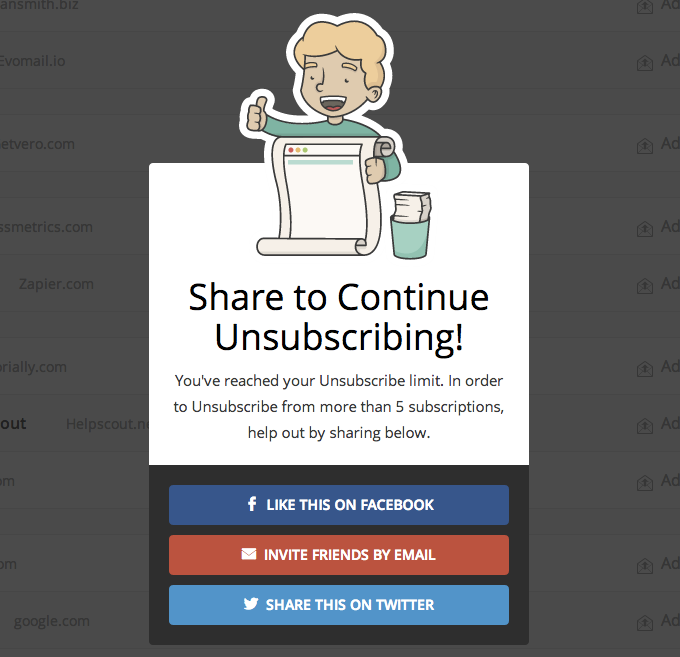 Unroll.Me dialog box reads "Share to Continue Unsubscribing: You've reached your Unsubscribe limit. In order to Unsubscribe from more than 5 subscriptions, help out by sharing below."