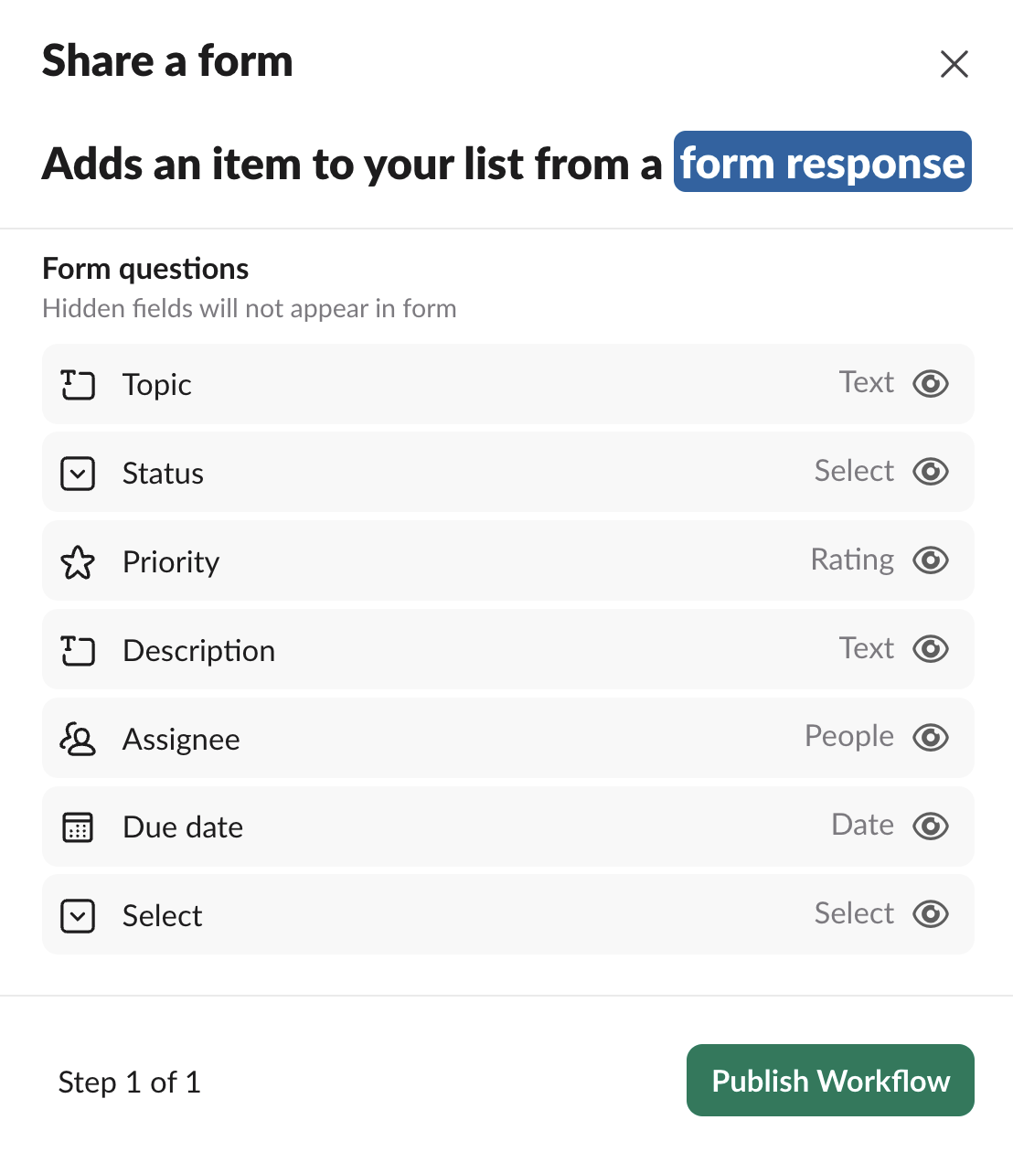 Create a shareable form in Slack lists.