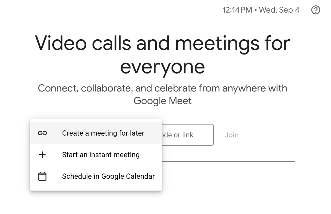 The dropdown with three options for creating a Google Meet video call