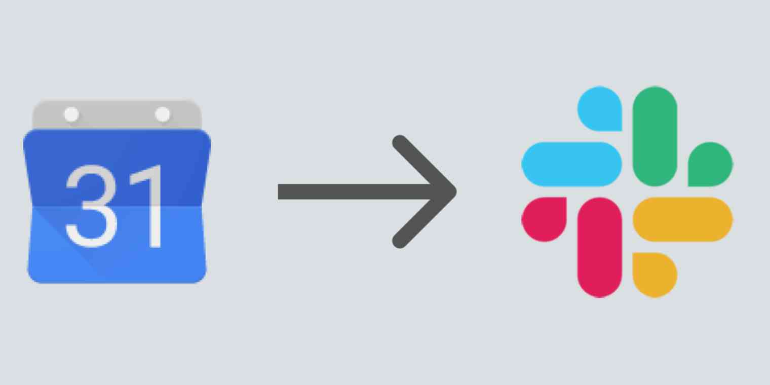 Connect Google Calendar to Slack Automatically Connect Google Calendar To Slack