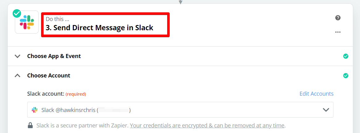 Setting up the action step which would send information to your chat app.
