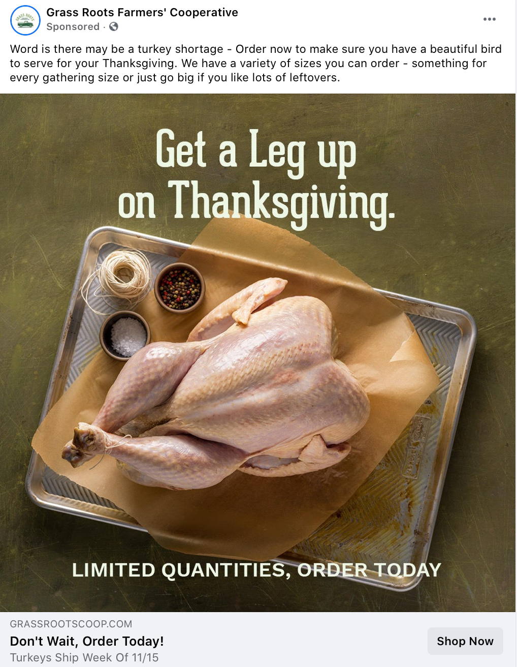 A Facebook ad for Thanksgiving turkey that talks about a possible shortage and mentions when the orders will ship.