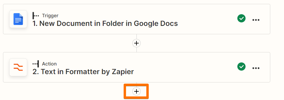 An orange box highlights a plus-sign underneath an action step in the Zap editor.