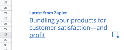 A link to the latest blog article from Zapier in a spreadsheet