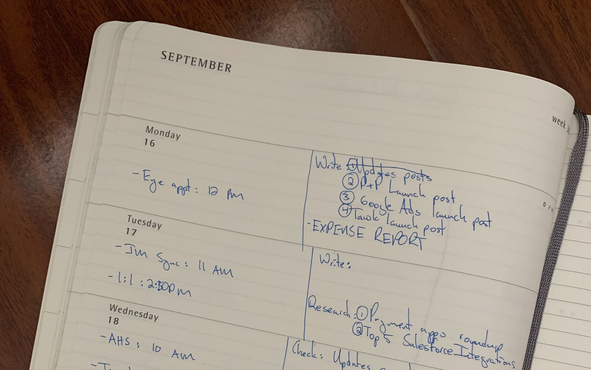This planner works for me. Find something that works for you.