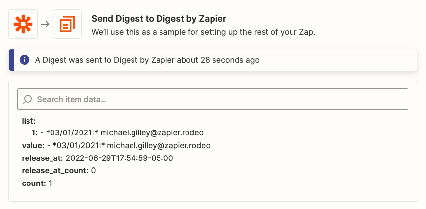 The Zap editor shows the sample data resulting from testing this step. It shows an item in the digest.