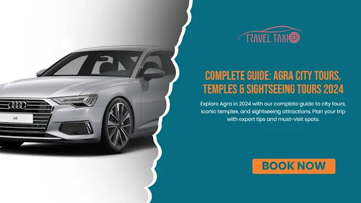 agra taxi services | luxury car at agra monument | professional transport services