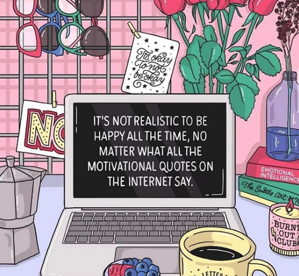 Self-care image - not realistic to be happy all the time
