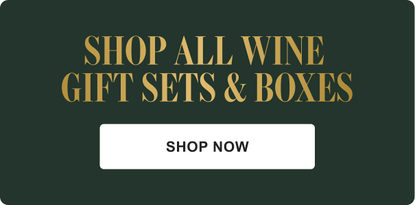 shop wine gift sets and boxes