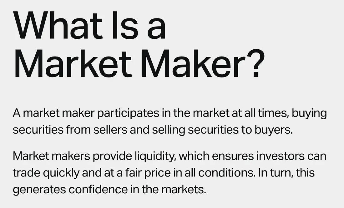 Figure 2: What is a market maker?