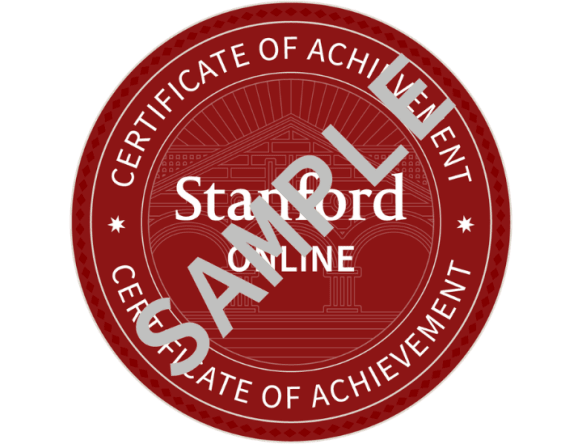 Certificates of Achievement from Stanford Online
