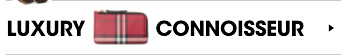 Luxury Connoisseur
