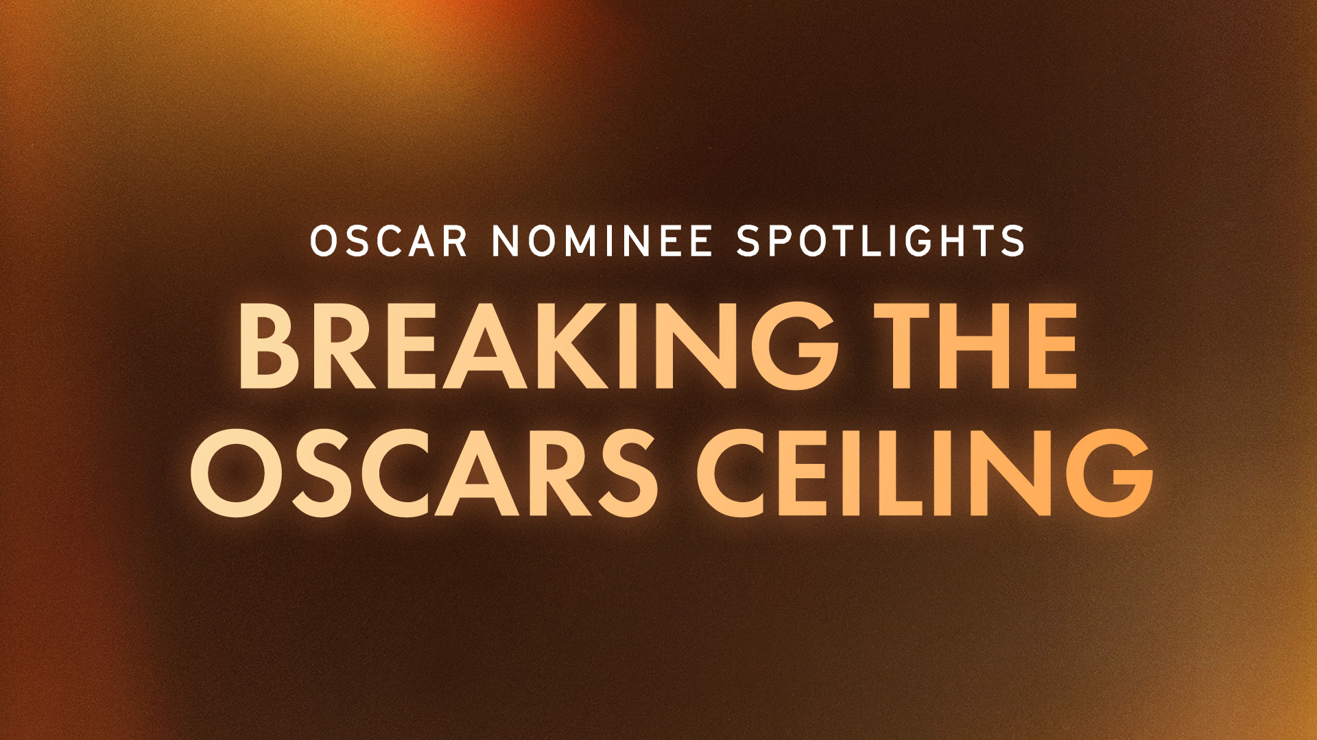 Breaking the Oscars Ceiling