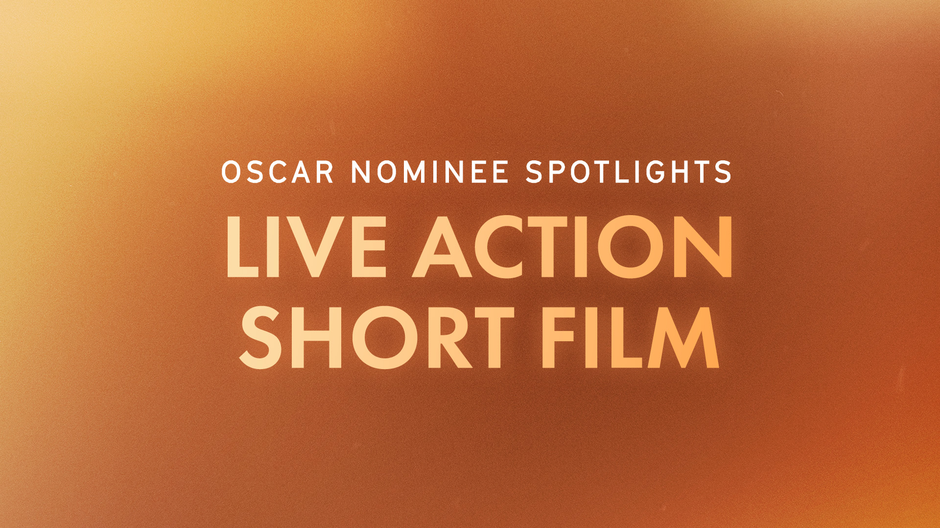 Live Action Short Film