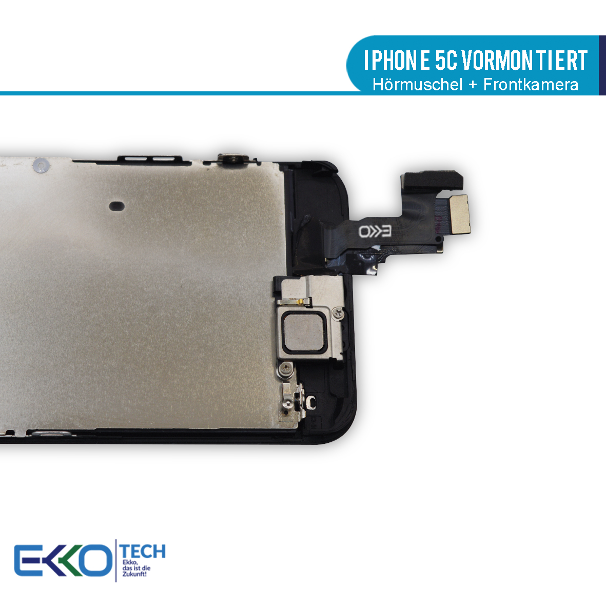 iPhone 5c Hörmuschel-Frontkamera Vormontiert 02