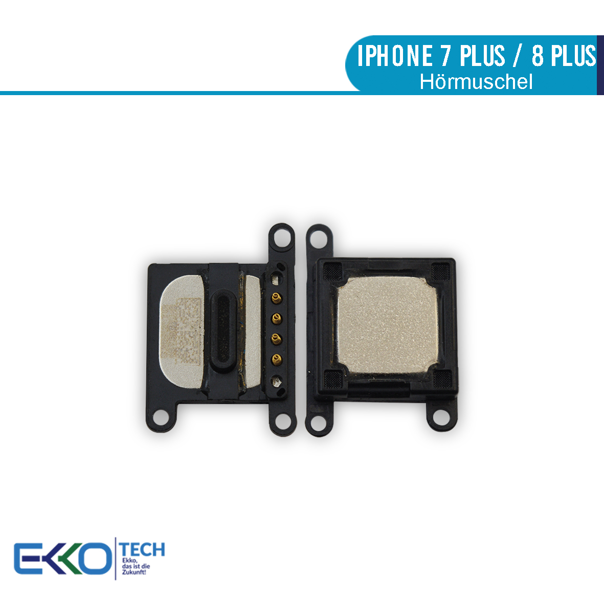 iPhone 7-Plus-8-Plus Hörmuschel