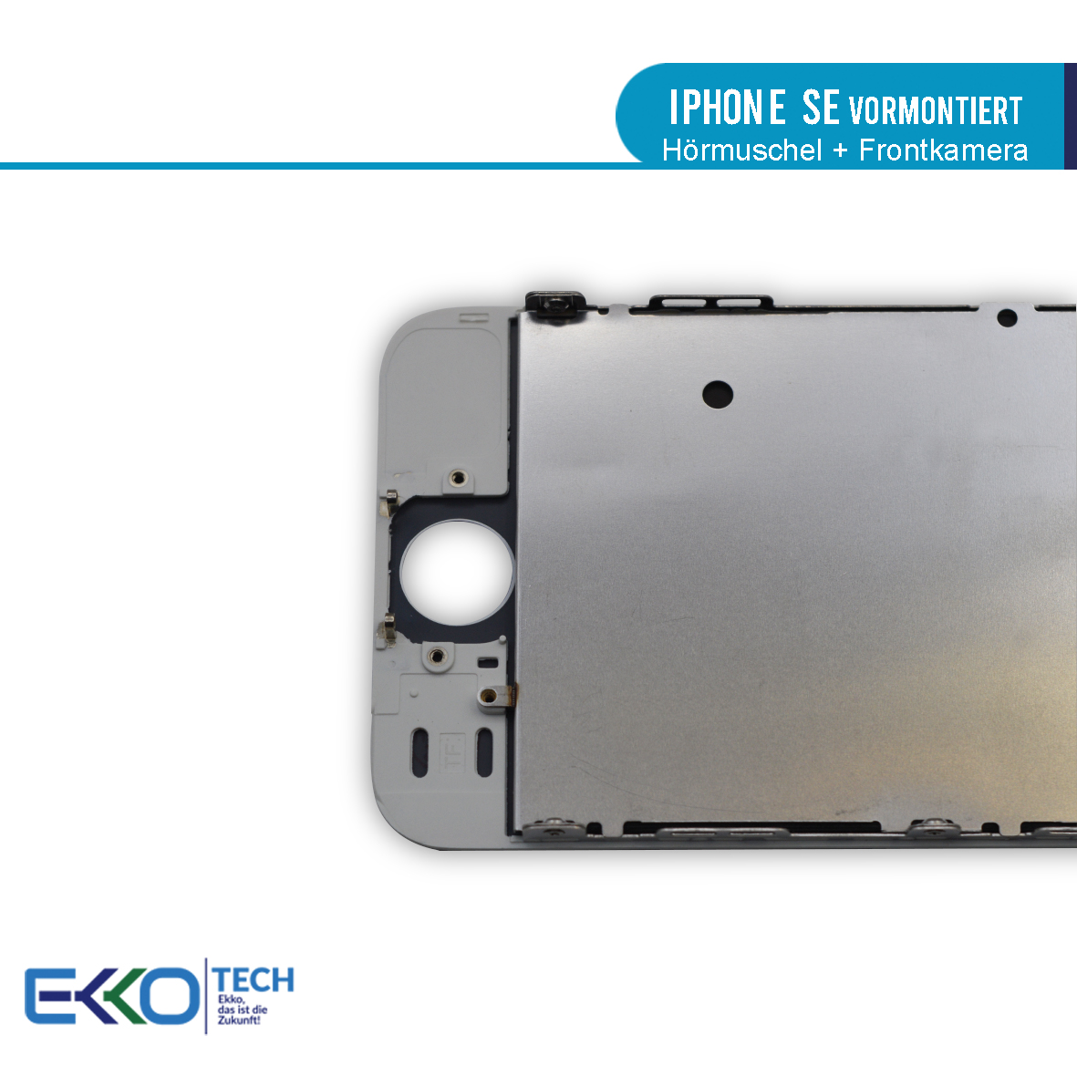 iPhone SE Hörmuschel-Frontkamera Vormontiert Weiß 02