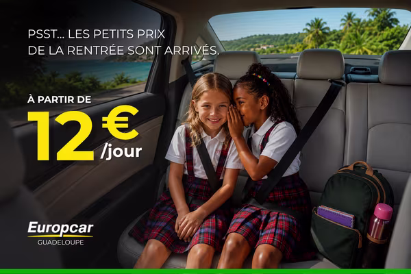 Petits prix de la rentrée – Location de voiture en Guadeloupe