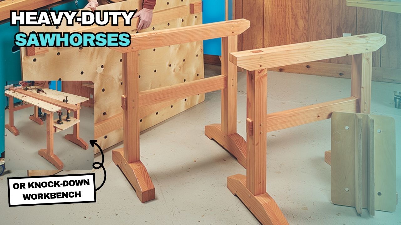 Build a Heavy-Duty Sawhorse Workbench for Any Shop