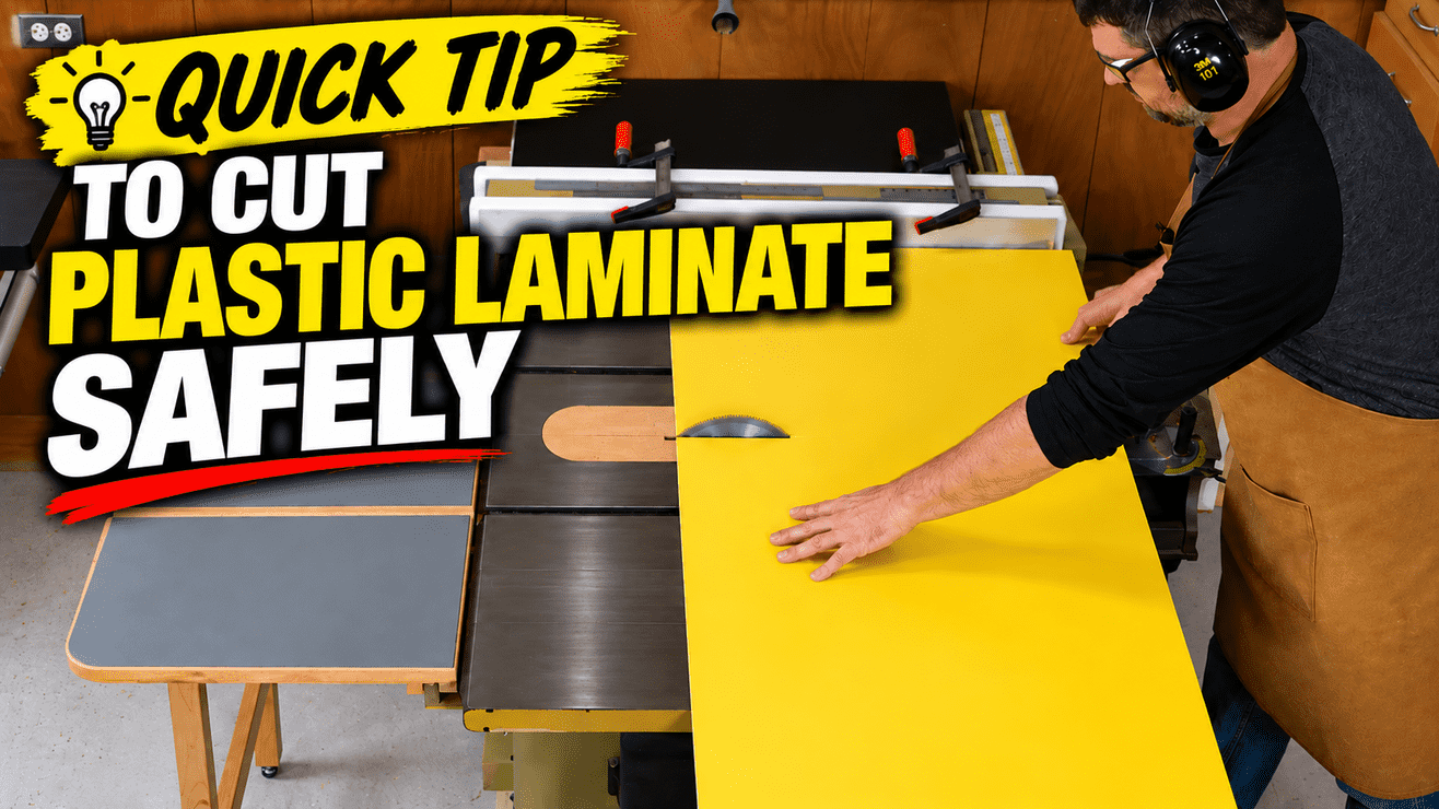 How to Cut Plastic Laminate Safely on a Table Saw